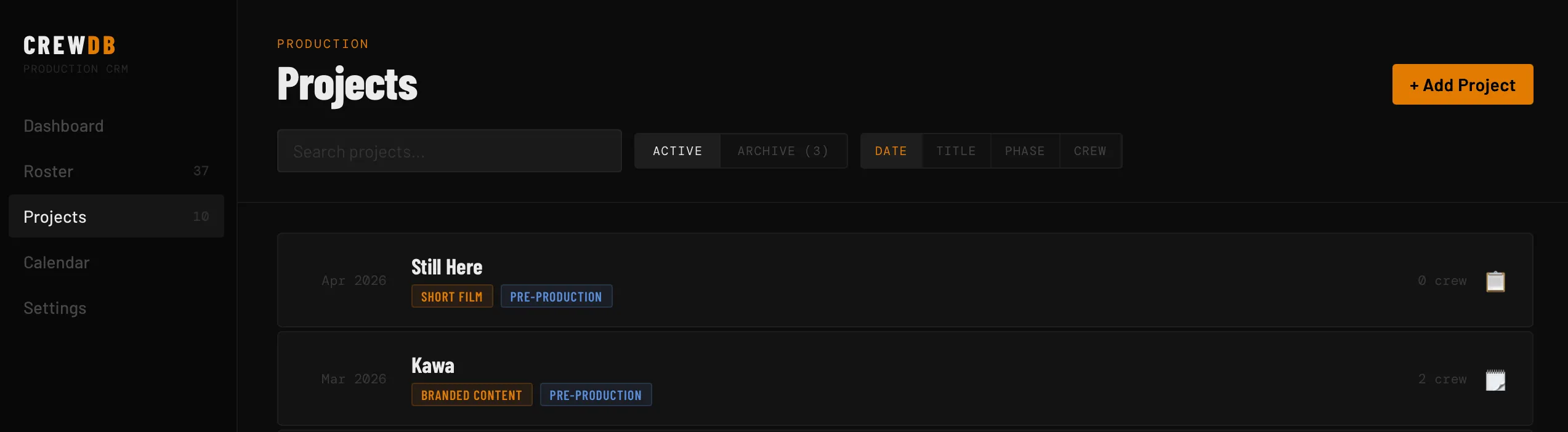 CrewDB's Projects view: Still Here and Kawa, each tagged with its type and its phase.