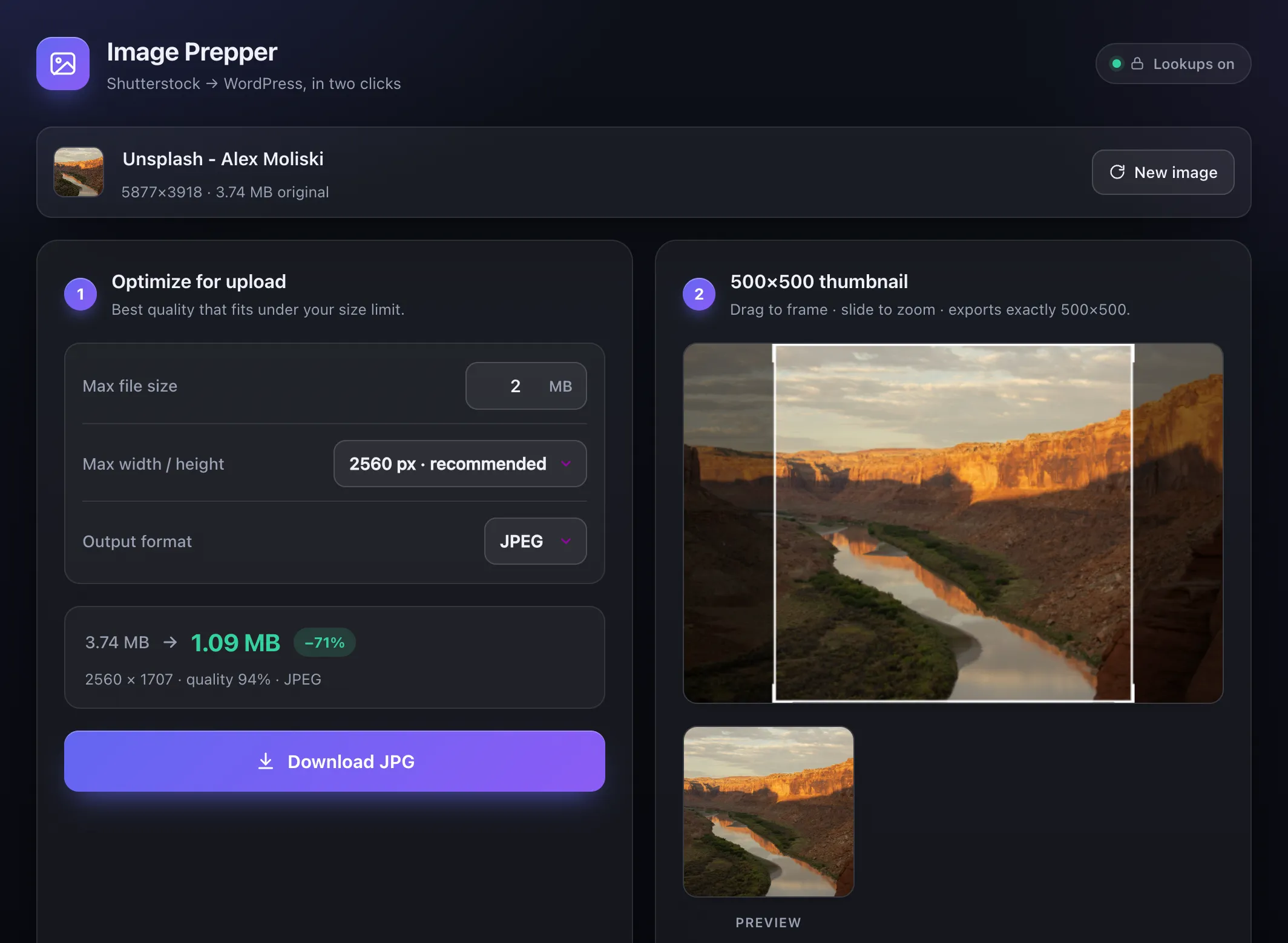 Image Prepper with a canyon photo from Unsplash loaded: renamed Unsplash - Alex Moliski, shrunk from 3.74 MB to 1.09 MB for upload, with a 500 by 500 thumbnail being framed beside it.
